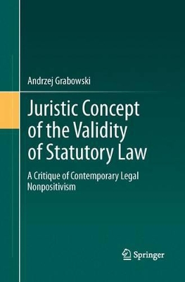 Juristic Concept of the Validity of Statutory Law book