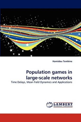 Population Games in Large-Scale Networks book