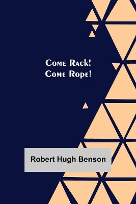 Come Rack! Come Rope! book