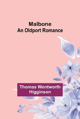 Malbone: An Oldport Romance book