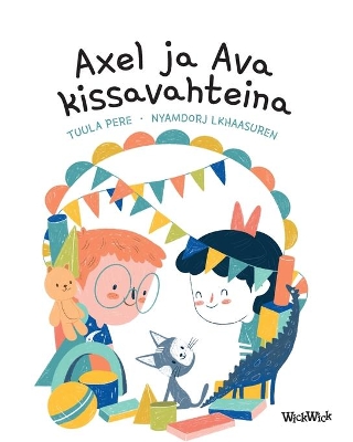 Axel ja Ava kissavahteina: Finnish Edition of Axel and Ava as Cat Sitters book