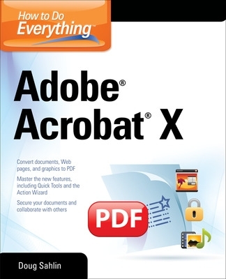 How to Do Everything Adobe Acrobat X book