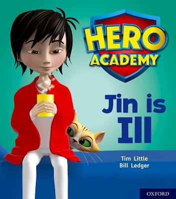 Hero Academy: Oxford Level 1+, Pink Book Band: Jin is Ill book