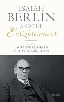 Isaiah Berlin and the Enlightenment book