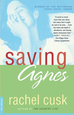 Saving Agnes by Rachel Cusk