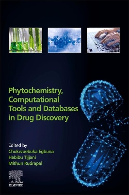 Phytochemistry, Computational Tools, and Databases in Drug Discovery book