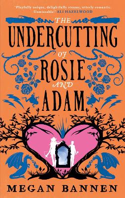 The Undercutting of Rosie and Adam book