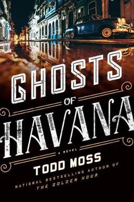 Ghosts of Havana book