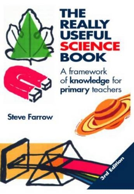 The Really Useful Science Book by Steve Farrow