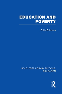 Education and Poverty by Philip Robinson