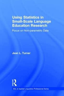 Using Statistics in Small-Scale Language Education Research book