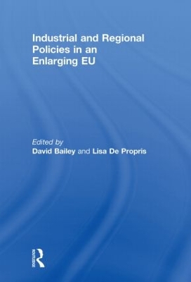 Industrial and Regional Policies in an Enlarging EU book