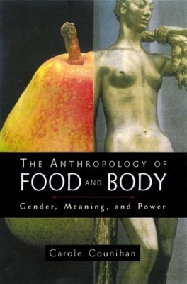 Anthropology of Food and Body book