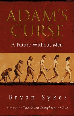 Adam's Curse: A Future Without Men book