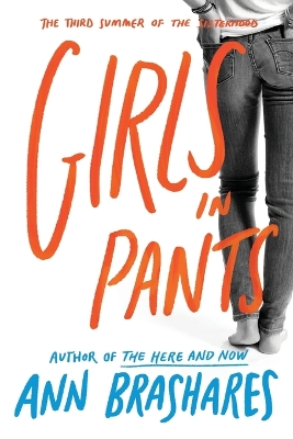 Girls in Pants by Ann Brashares