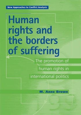 Human Rights and the Borders of Suffering book