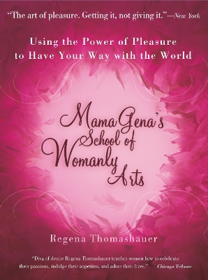 Mama Gena's School of Womanly Arts book