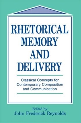 Rhetorical Memory and Delivery book