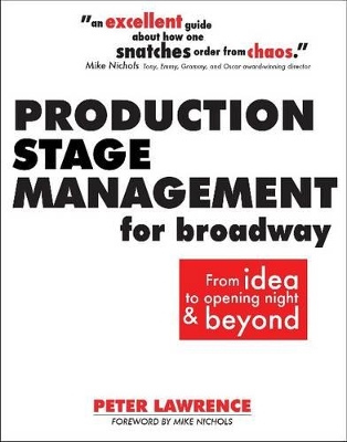 Production Stage Management for Broadway book