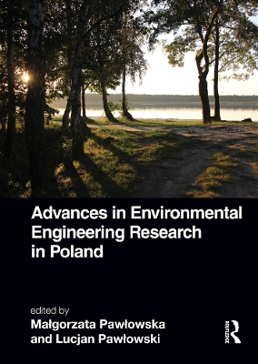 Advances in Environmental Engineering Research in Poland by Małgorzata Pawłowska