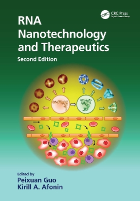 RNA Nanotechnology and Therapeutics by Peixuan Guo