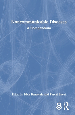 Noncommunicable Diseases: A Compendium book