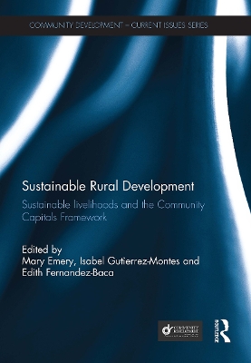 Sustainable Rural Development: Sustainable livelihoods and the Community Capitals Framework book