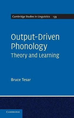 Output-Driven Phonology by Bruce Tesar