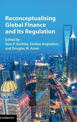 Reconceptualising Global Finance and its Regulation book