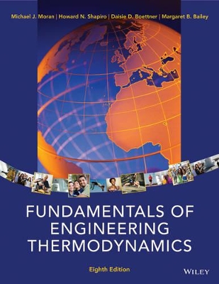 Fundamentals of Engineering Thermodynamics, 8E by Michael J. Moran