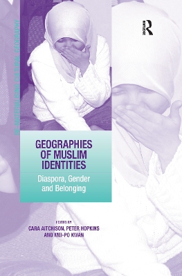 Geographies of Muslim Identities by Peter Hopkins