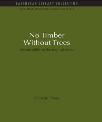 No Timber Without Trees book