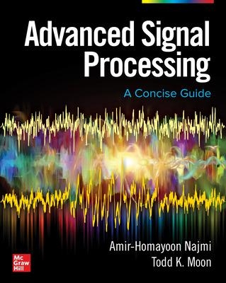 Advanced Signal Processing: A Concise Guide book