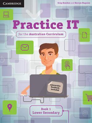 Practice IT for the Australian Curriculum Book 1 Lower Secondary book