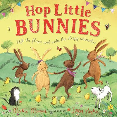 Hop Little Bunnies: A Lift-the-Flap Adventure by Martha Mumford