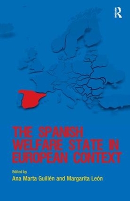 Spanish Welfare State in European Context book