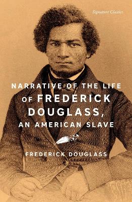 Narrative of the Life of Frederick Douglass, an American Slave book