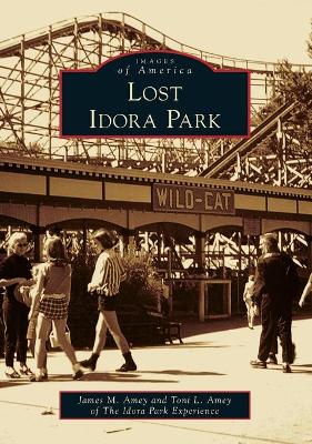 Lost Idora Park book