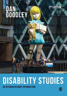 Disability Studies: An Interdisciplinary Introduction by Dan Goodley