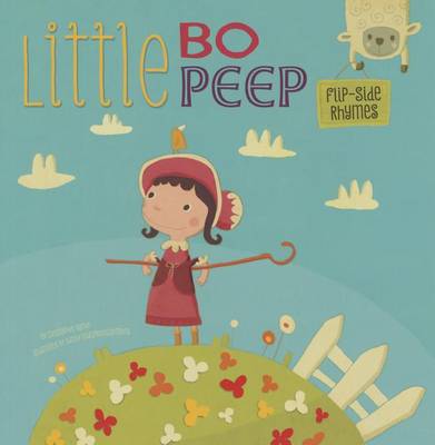 Little Bo Peep Flip-Side Rhymes by Danny Chatzikonstantinou