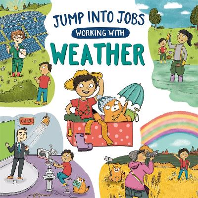 Jump into Jobs: Working with Weather book