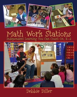 Math Work Stations: Independent Learning You Can Count On, K-2 book