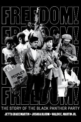 Freedom! The Story of the Black Panther Party book