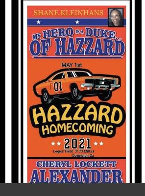 My Hero Is a Duke...of Hazzard Shane Kleinhans Hazzard Homecoming 2021 book
