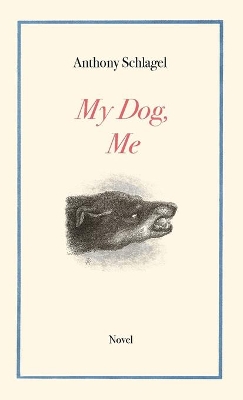 My Dog, Me book