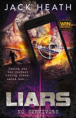 Liars: No Survivors #2 by Jack Heath