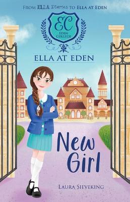 New Girl (Ella at Eden #1) book