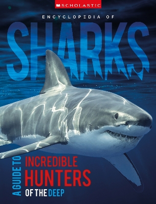 Encyclopedia of Sharks (Miles Kelly) book