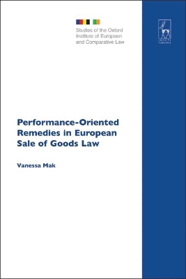 Performance-oriented Remedies in European Sale of Goods Law book