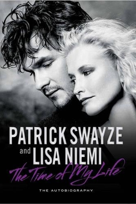 The Time of My Life by Patrick Swayze
